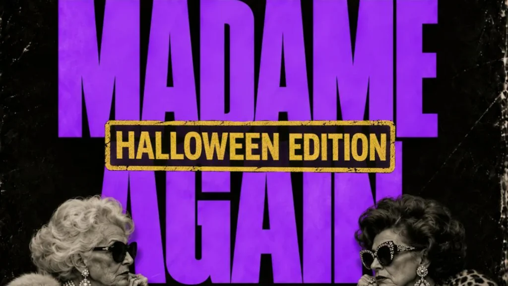 Madame Again – Halloween Edition