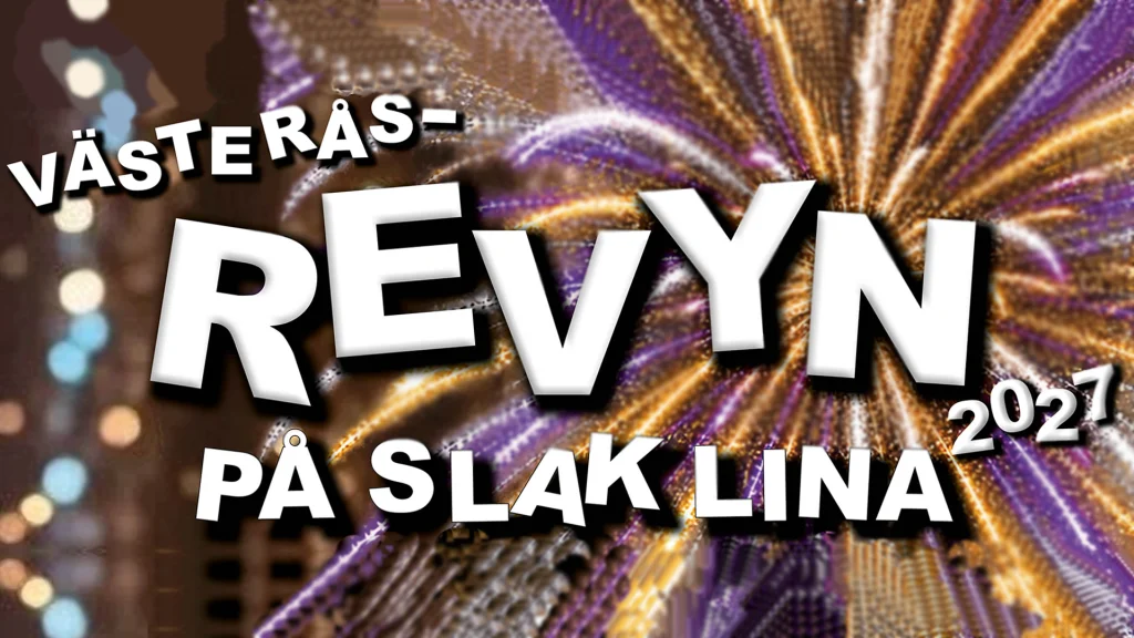 Västeråsrevyn 2027 – På slak lina