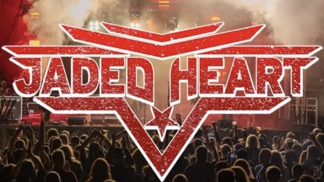 Jaded Heart + Nationwide